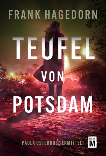 Teufel von Potsdam (Paula Osterholz ermittelt 2)
