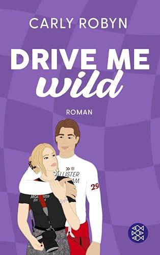 Drive Me Wild: Spicy Sports Romance