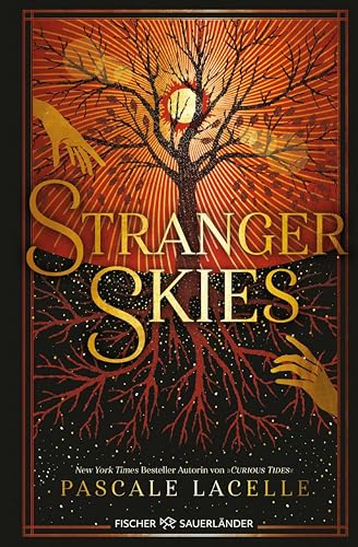 Stranger Skies: Die Fortsetzung der epischen Romantasy Dilogie (Die Gezeiten-Dilogie 2)