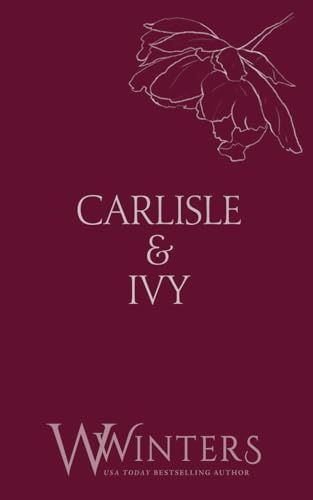 Carlisle & Ivy: A Deal for a Kiss (Discreet Series, Band 59)
