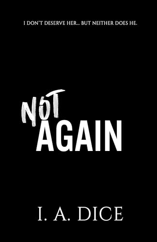 Not Again: Small Town Romance