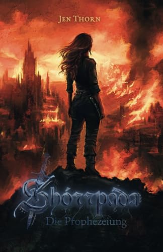 Shórrpáda: Die Prophezeiung