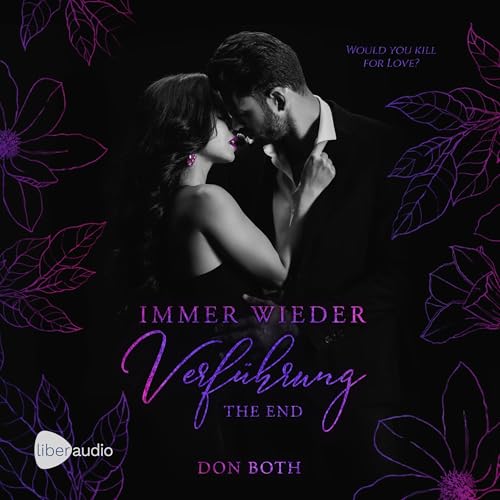 Immer wieder Verführung - The End: Immer wieder... 4