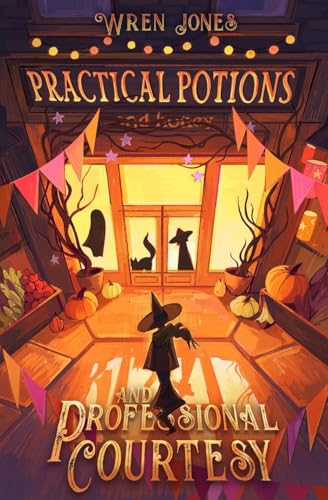 Practical Potions and Professional Courtesy (Practical Potions Mysteries, Band 2)