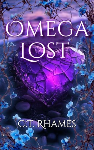 Omega Lost: An Omega Reckoning Novel