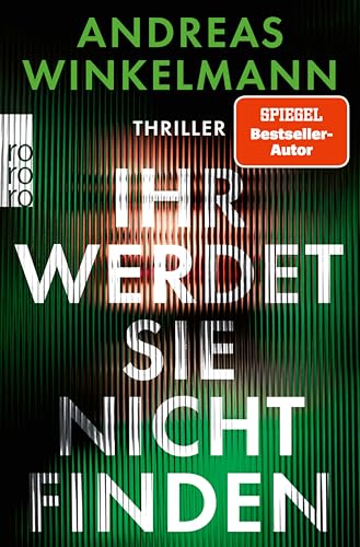 Ihr werdet sie nicht finden