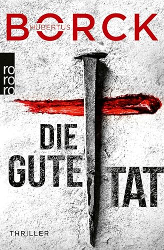 Die gute Tat: Hamburg-Thriller (Franka Erdmann und Alpay Eloğlu 4)
