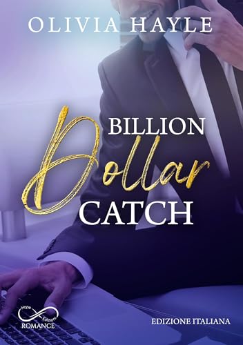 Billion dollar catch (Seattle Billionaires Vol. 3)
