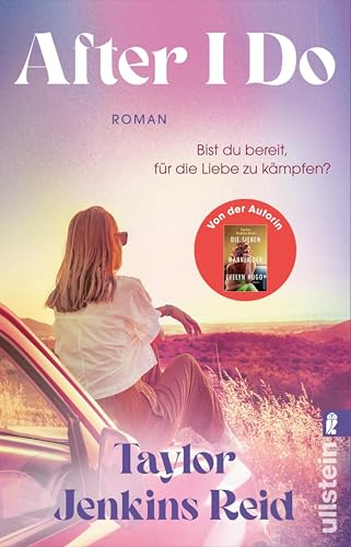 After I Do: Roman | Neue Wege für die Liebe von Weltstar Taylor Jenkins Reid