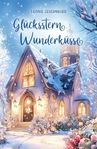 Glückssternwunderküsse