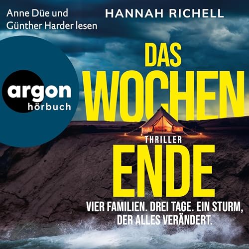Das Wochenende: Vier Familien. Drei Tage. Ein Sturm, der alles verändert.