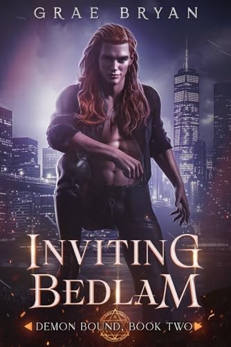 Inviting Bedlam (Demon Bound, Band 2)
