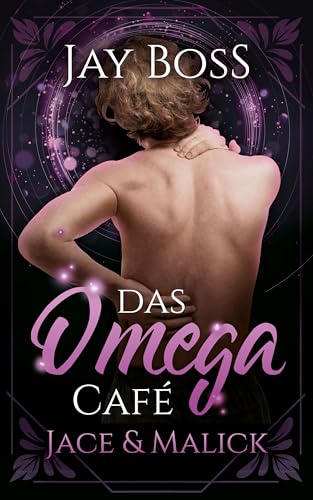 Jace & Malick (Das Omega-Café 2)