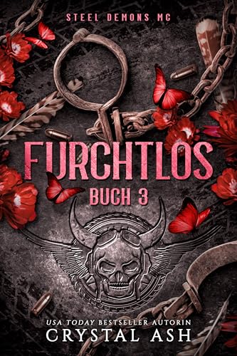 Furchtlos: Steel Demons MC (Steel Demons MC: Deutsche Ausgabe 3)