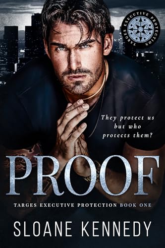 Proof (Targes Executive Protection Book 1)