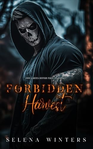 Forbidden Harvest: A Dark Taboo Romance