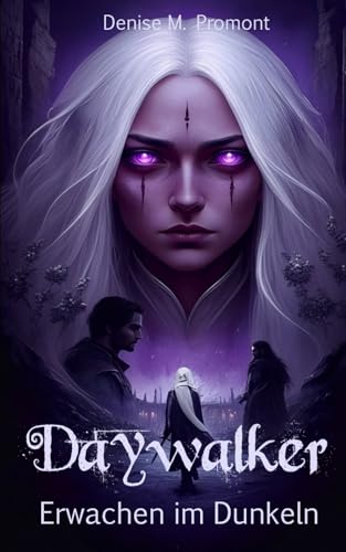 Daywalker: Erwachen im Dunkeln