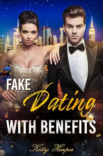 Fake Dating with Benefits - Gefühle sind nicht zu bremsen - CEO Liebesroman (Fake and Fate)