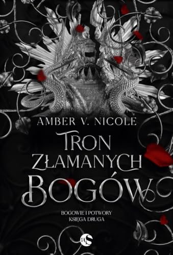 Bogowie i Potwory (2) (Bogowie i Potwory Tom 2 Tron złamanych bogów, Band 2)
