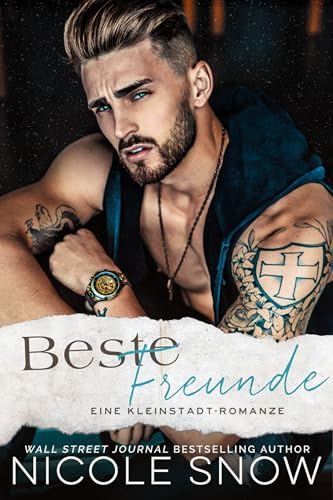 Beste Freunde: Eine Kleinstadt-Romanze