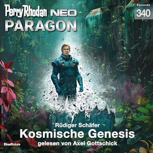 Kosmische Genesis: Perry Rhodan NEO 340