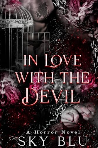 In Love with the Devil: A horror novel
