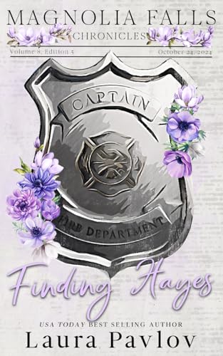 Finding Hayes ~ Special Edition Paperback (Magnolia Falls Series Special Edition, Band 5)
