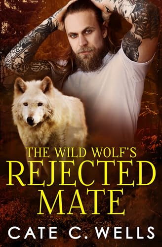 The Wild Wolf's Rejected Mate (The Five Packs Book 5)