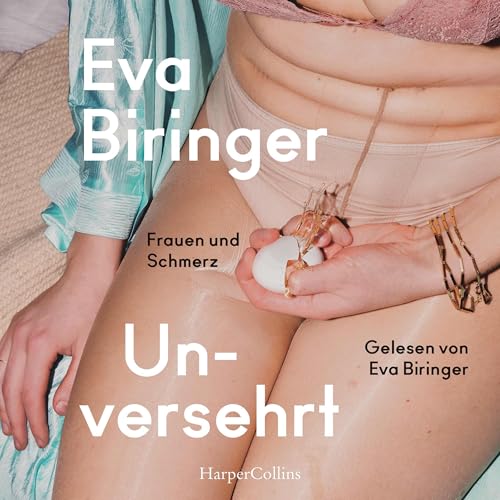 Unversehrt. Frauen und Schmerz