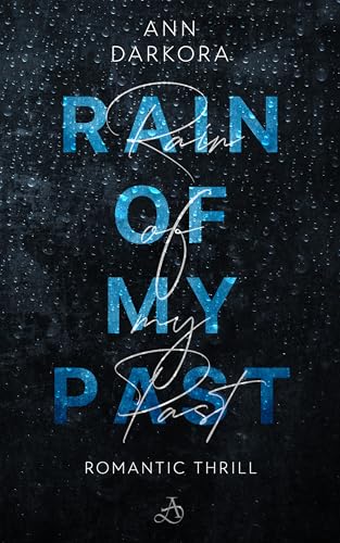 Rain of my Past