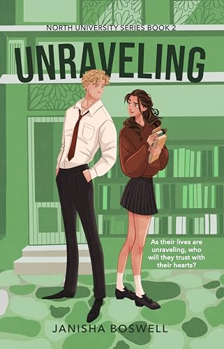 Unraveling: An Academic Rivals Romance (North University Book 2)