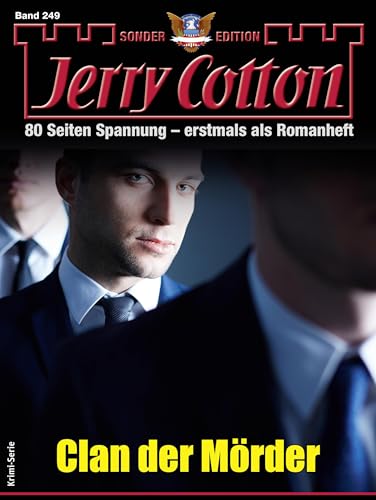 Jerry Cotton Sonder-Edition 249: Clan der Mörder