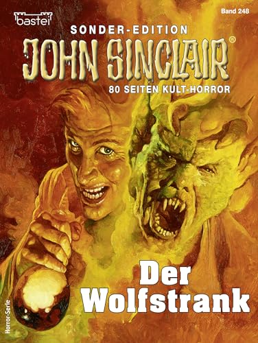 John Sinclair Sonder-Edition 248: Der Wolfstrank