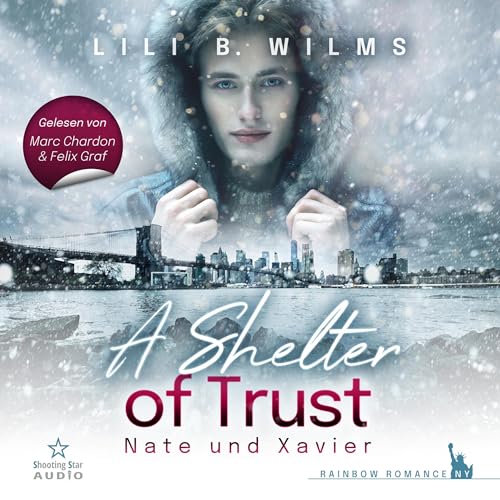 A Shelter of Trust - Nate und Xavier