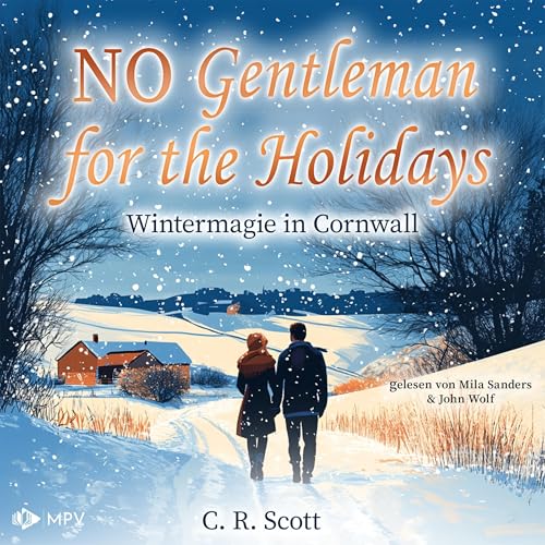 No Gentleman for the Holidays - Wintermagie in Cornwall: British Christmas Love 3