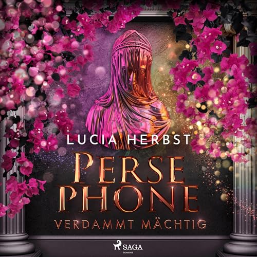 Persephone - Verdammt mächtig: Greek Goddesses 2