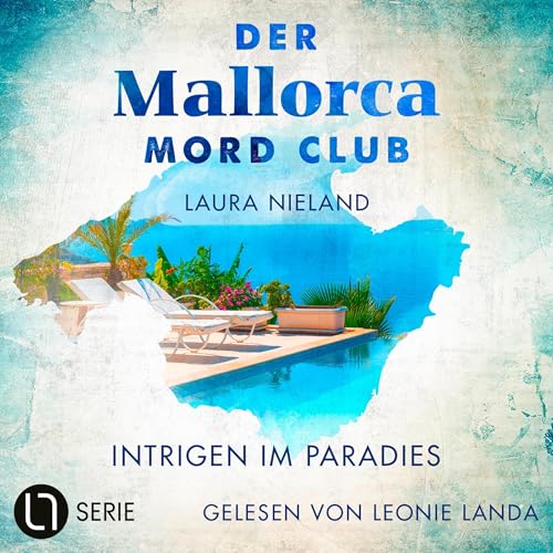 Intrigen im Paradies: Der Mallorca Mord Club 5