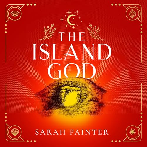 The Island God: Unholy Island, Book 3