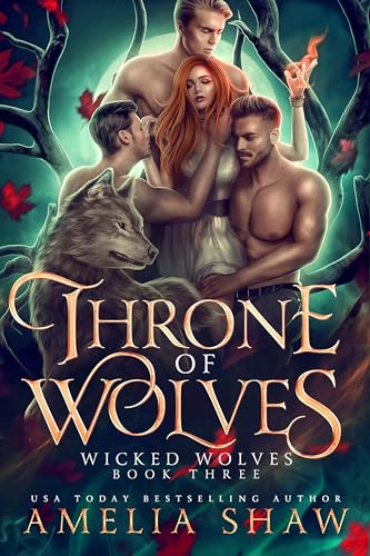 Throne of Wolves: Paranormale Wolfshifter Romance (Wolfsfluch 3)