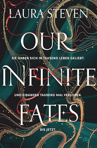Our Infinite Fates: Atemberaubende Romantic Fantasy inspiriert von Taylor Swifts ›exile‹
