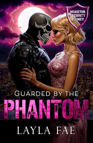 Guarded by the Phantom: Monster Security Agency