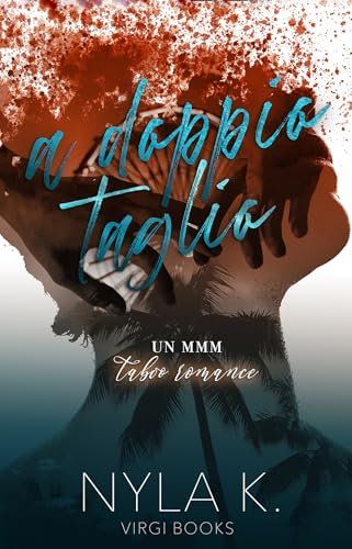 A doppio taglio