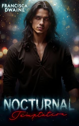 Nocturnal Temptation