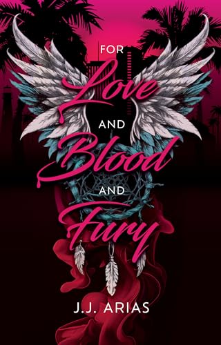 For Love and Blood and Fury: a sapphic paranormal romance (Lilith's Legacy Book 1)