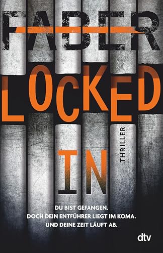 Locked in: Thriller