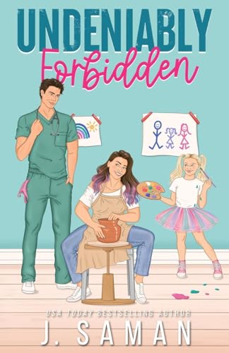 Undeniably Forbidden: Special Edition Cover (Boston's Irresistible Billionaires, Band 2)