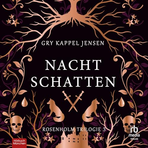 Nachtschatten: Rosenholm-Trilogie 3