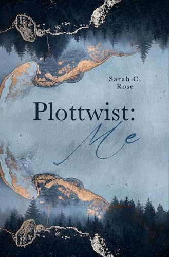 Plottwist: Me: (Kurzgeschichte)