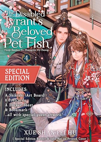 The Disabled Tyrant's Beloved Pet Fish: Canji Baojun De Zhangxin Yu Chong (Novel) Vol. 4