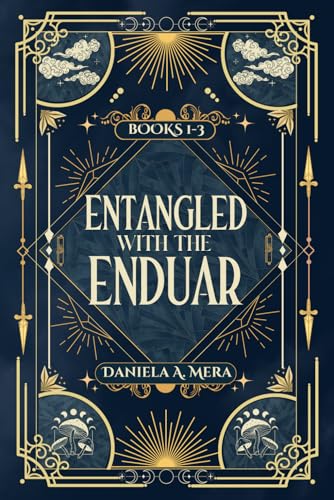 Entangled with the Enduar Omnibus: Books 1-3: To Steal a Bride, To Ignite a Flame, To Defend a Bride